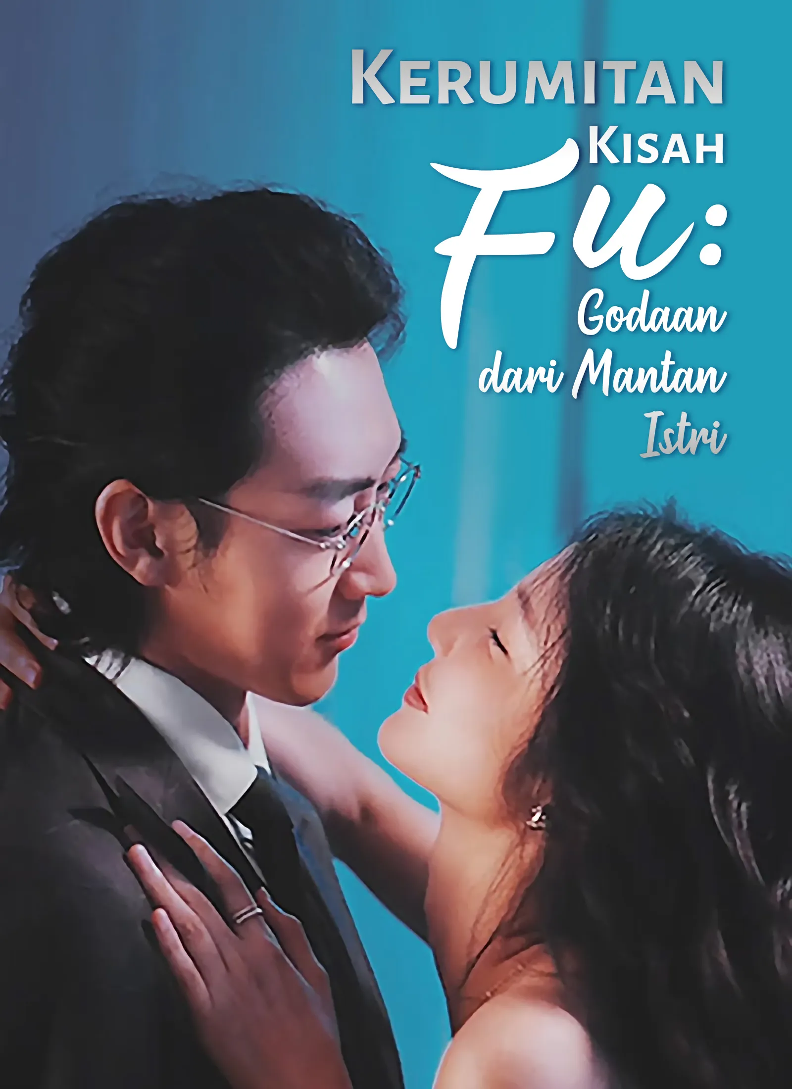 Mantan Istri Memikat, Pak Joe Tergila-gila Full Episode Subtitle Indonesia - Dracinema