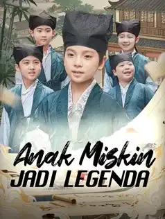 Anak Miskin Jadi Legenda Full Episode Subtitle Indonesia - Dracinema