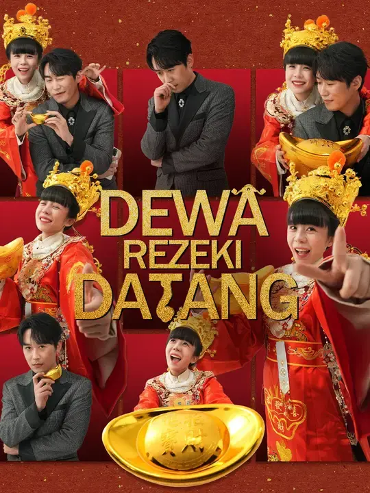 Nonton Drama China Dewa Rezeki Datang - Full Episode Subtitle Indonesia Gratis
