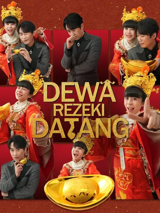 Nonton Dewa Rezeki Datang - Drama China Full Episode Lengkap dan Gratis