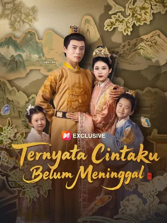 Nonton (Sulih suara)Ternyata Cintaku Belum Meninggal - Drama China Full Episode Lengkap dan Gratis