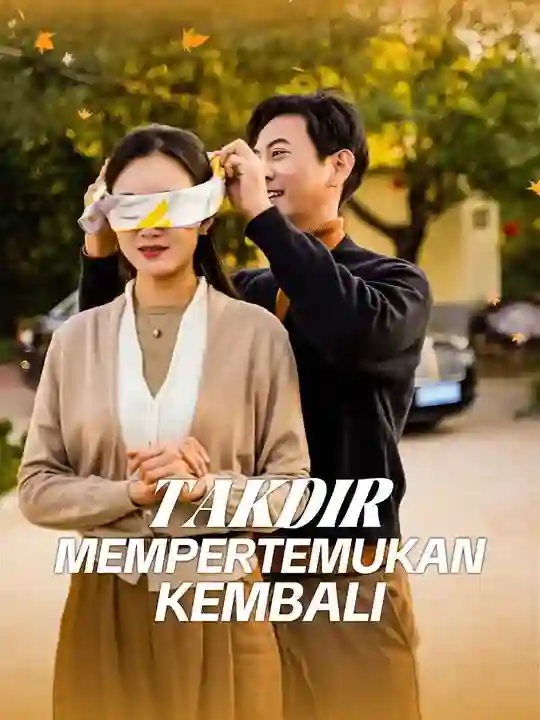 Nonton Takdir Mempertemukan Kembali Subtitle Indonesia