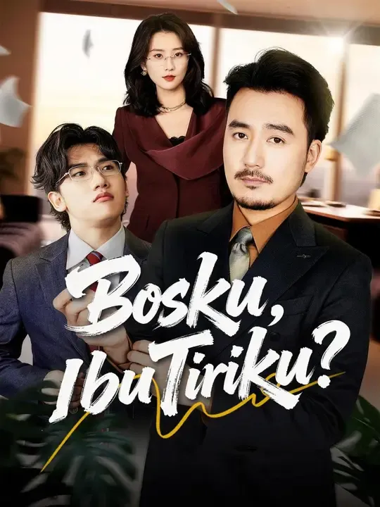 Nonton Bosku, Ibu Tiriku? - Drama China Full Episode Lengkap dan Gratis