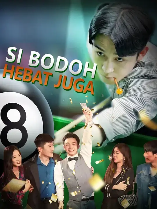Nonton Drama China Si Bodoh Hebat Juga - Full Episode Subtitle Indonesia Gratis