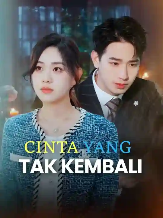 Nonton Cinta yang Tak Kembali Subtitle Indonesia