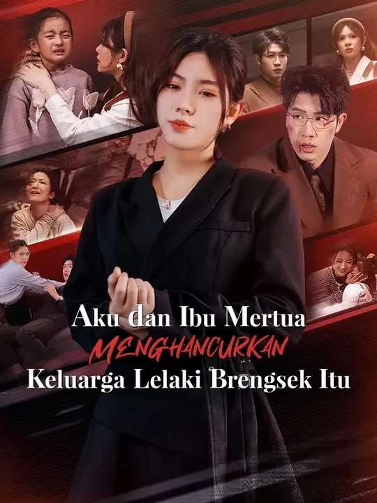 Nonton Aku dan Ibu Mertua Menghancurkan Keluarga Lelaki Brengsek Itu - Drama China Full Episode Lengkap dan Gratis