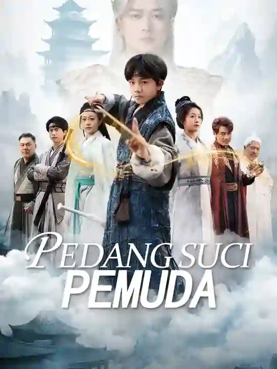 Nonton Pedang Suci Pemuda Subtitle Indonesia