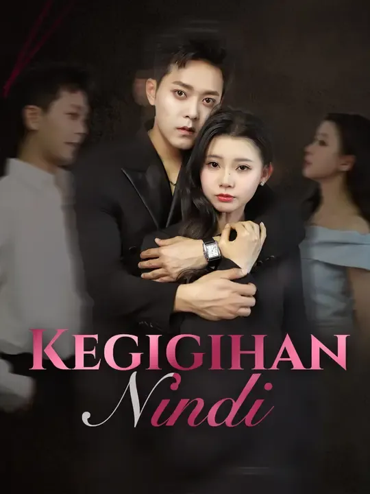 Nonton Kegigihan Nindi - Drama China Full Episode Lengkap dan Gratis