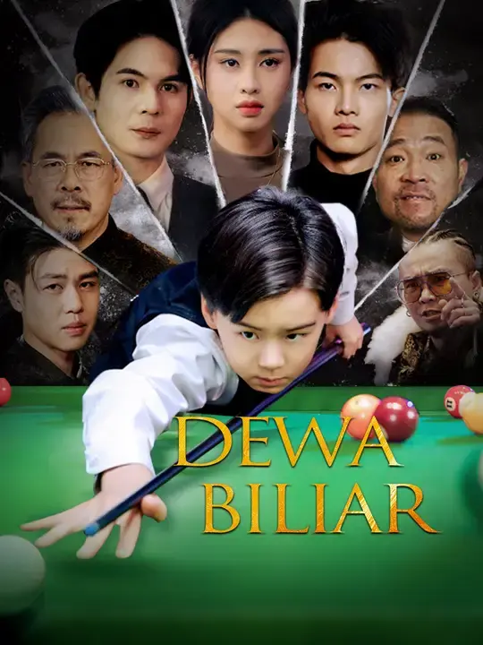 Nonton Drama China (Sulih suara)Dewa Biliar - Full Episode Subtitle Indonesia Gratis