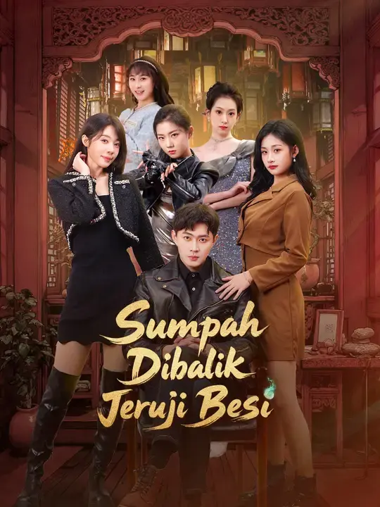 Nonton Drama China Sumpah Dibalik Jeruji Besi - Full Episode Subtitle Indonesia Gratis