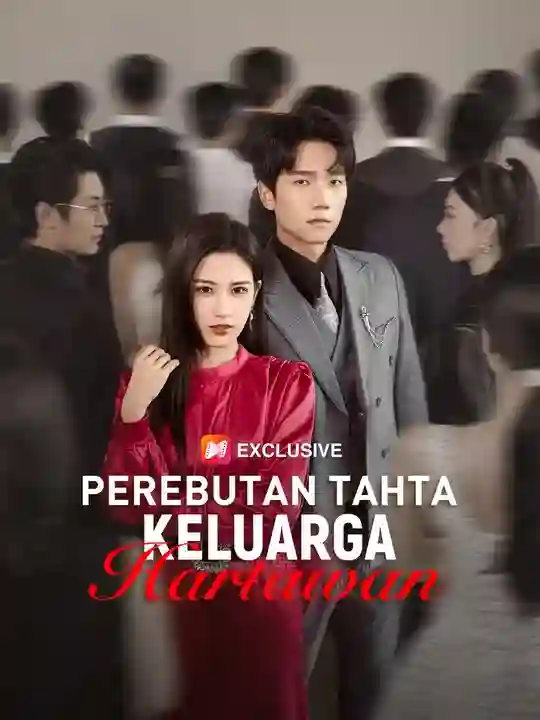 Nonton Perebutan Tahta Keluarga Hartawan Subtitle Indonesia