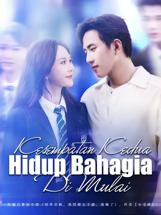 Nonton Kesempatan Kedua, Hidup Bahagia Di Mulai - Drama China Full Episode Lengkap dan Gratis