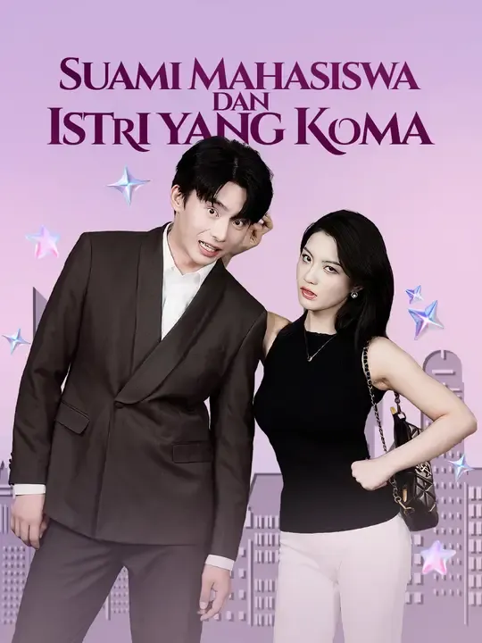 Nonton Suami Mahasiswa dan Istri yang Koma - Drama China Full Episode Lengkap dan Gratis