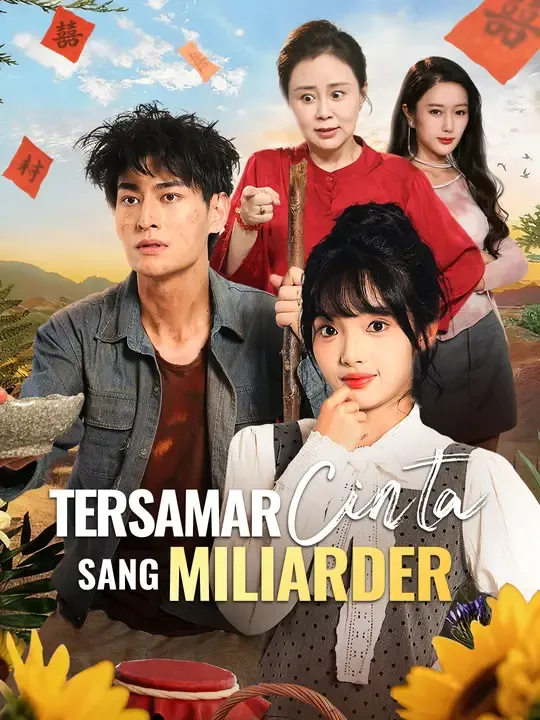 Nonton Tersamar Cinta Sang Miliarder - Drama China Full Episode Lengkap dan Gratis
