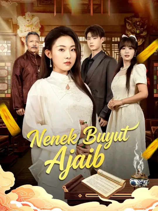Nonton Nenek Buyut Ajaib - Drama China Full Episode Lengkap dan Gratis