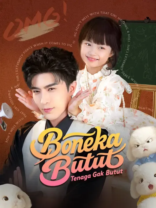 Nonton Boneka Butut, Tenaga Gak Butut - Drama China Full Episode Lengkap dan Gratis