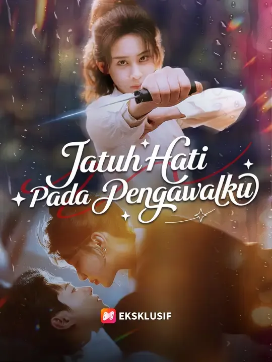 Nonton Jatuh Hati Pada Pengawalku - Drama China Full Episode Lengkap dan Gratis