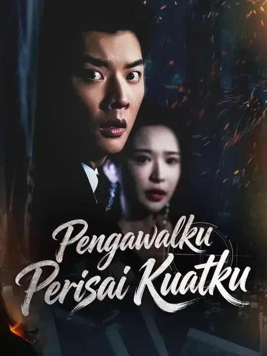Nonton Pengawalku Perisai Kuatku - Drama China Full Episode Lengkap dan Gratis