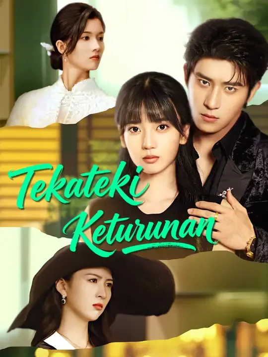 Nonton Tekateki Keturunan - Drama China Full Episode Lengkap dan Gratis