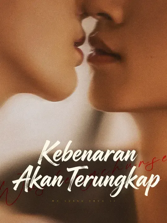 Nonton Kebenaran Akan Terungkap - Drama China Full Episode Lengkap dan Gratis