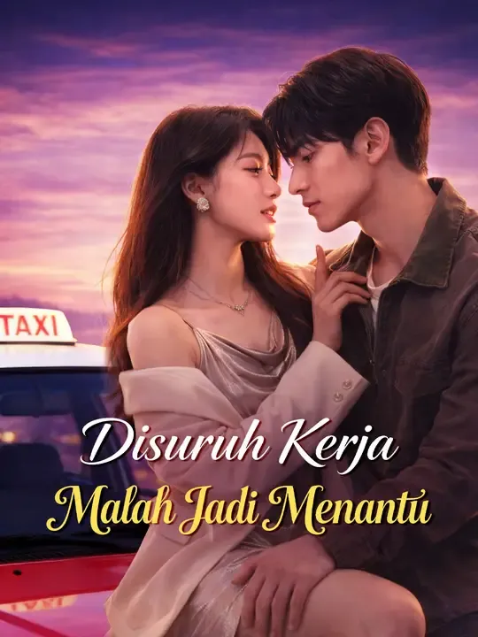 Disuruh Kerja Malah Jadi Menantu Full Episode Subtitle Indonesia - Dracinema