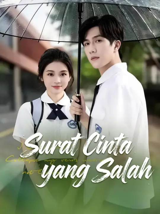 Nonton Surat Cinta yang Salah - Drama China Full Episode Lengkap dan Gratis