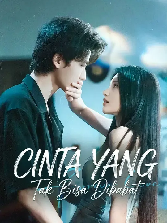 Cinta yang Tak Bisa Dibabat Full Episode Subtitle Indonesia - Dracinema