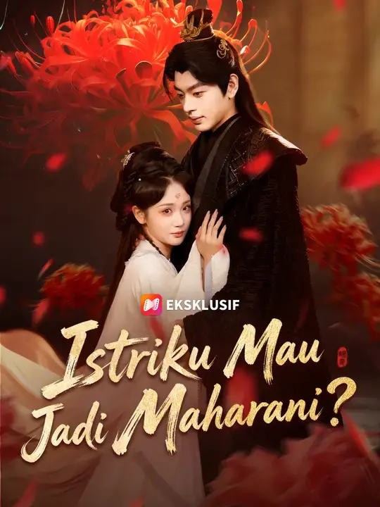 Istriku Mau Jadi Maharani? Full Episode Subtitle Indonesia - Dracinema
