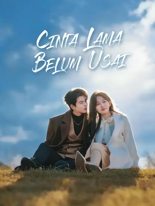 Cinta Lama Belum Usai Full Episode Subtitle Indonesia - Dracinema