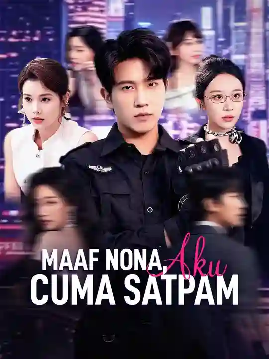 Nonton Maaf Nona, Aku Cuma Satpam Subtitle Indonesia