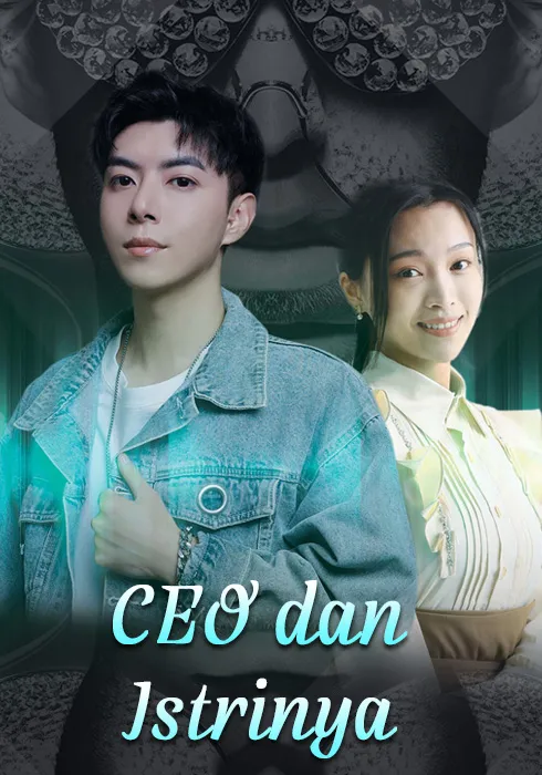 CEO dan Istrinya Full Episode Subtitle Indonesia - Dracinema