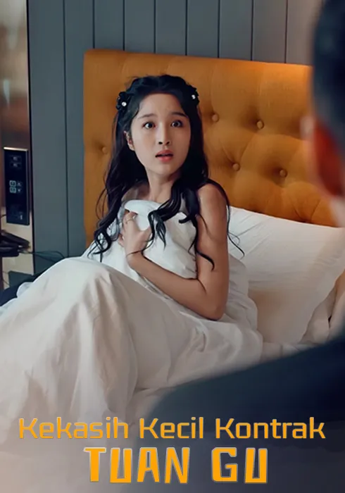 Kekasih Kecil Kontrak Tuan Gu Full Episode Subtitle Indonesia - Dracinema