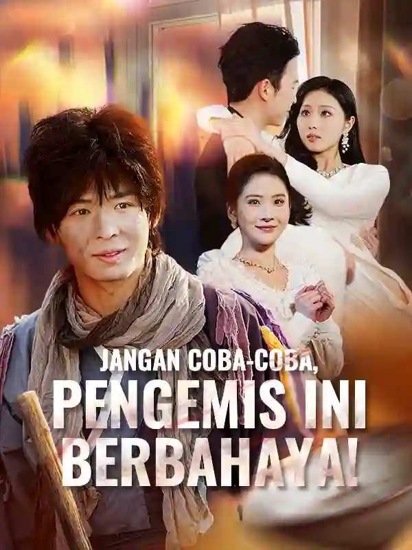 Nonton Jangan Coba-coba, Pengemis Ini Berbahaya! Subtitle Indonesia