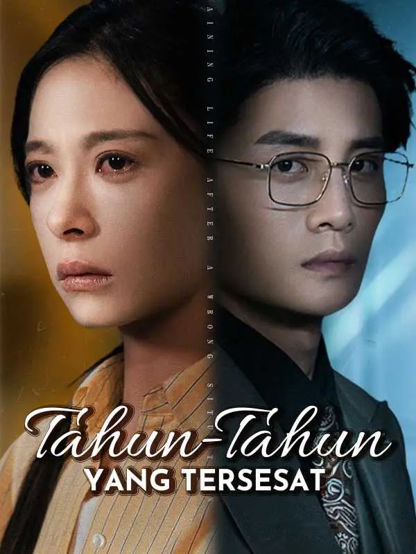 Tahun-Tahun yang Tersesat Full Episode Subtitle Indonesia - Dracinema