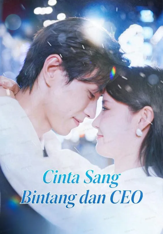 Cinta Sang Bintang dan CEO