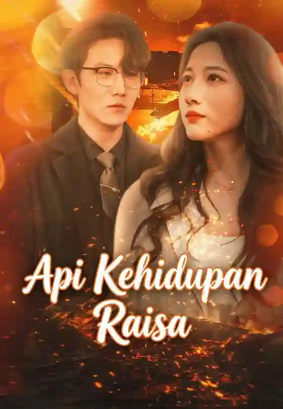 Nonton Api Kehidupan Raisa Subtitle Indonesia