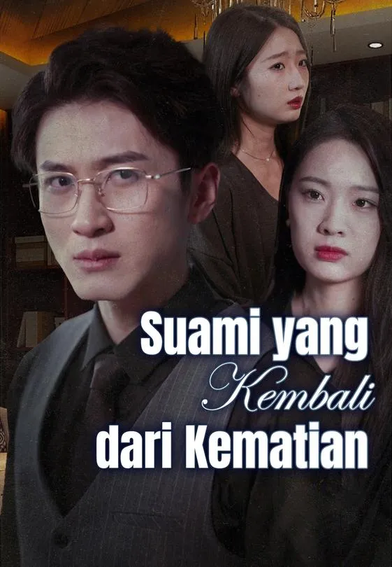 Suami yang Kembali dari Kematian