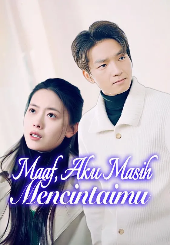 Maaf, Aku Masih Mencintaimu