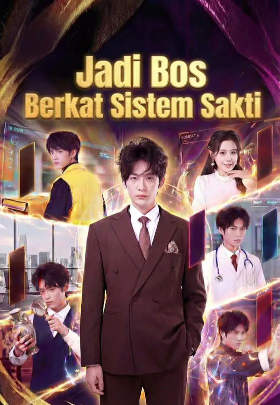 Jadi Bos Berkat Sistem Sakti Full Episode Subtitle Indonesia - Dracinema