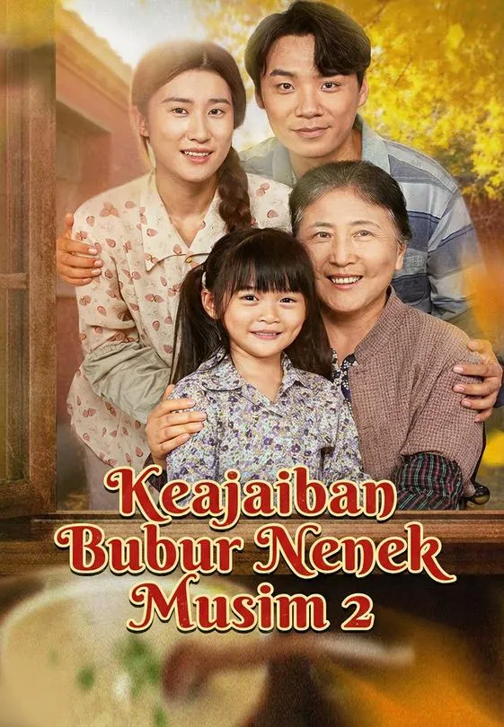 Keajaiban Bubur Nenek Musim 2