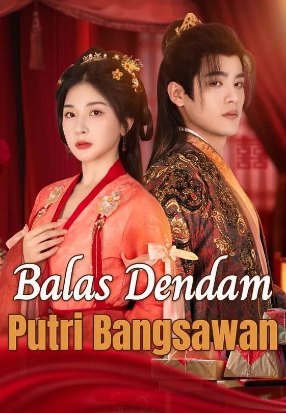 Balas Dendam Putri Bangsawan