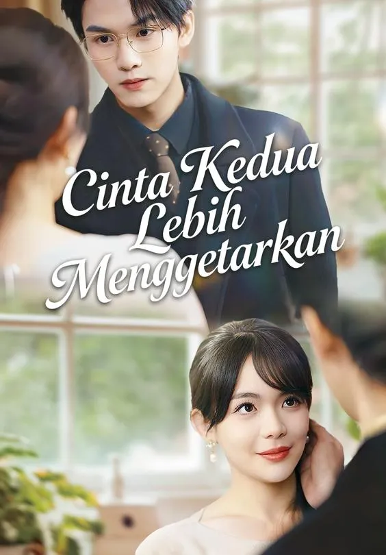 Cinta Kedua Lebih Menggetarkan