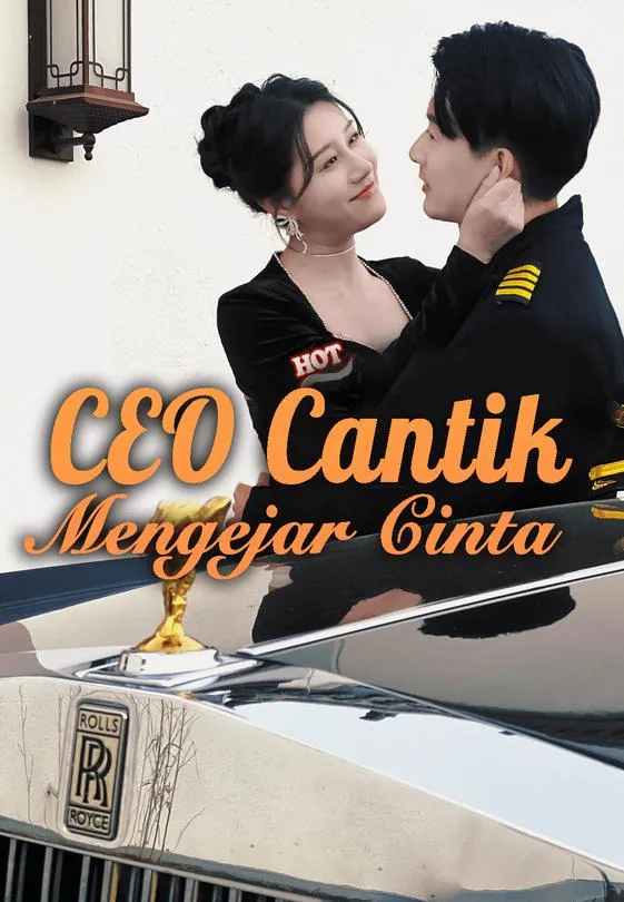 CEO Cantik Mengejar Cinta