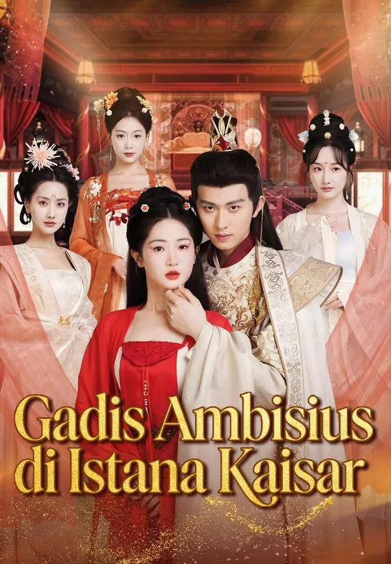 Gadis Ambisius di Istana Kaisar