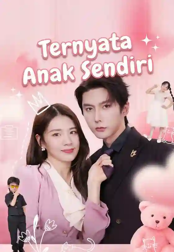 Nonton Ternyata Anak Sendiri Subtitle Indonesia