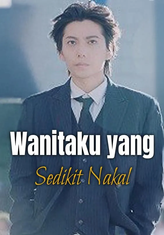 Wanitaku yang Sedikit Nakal