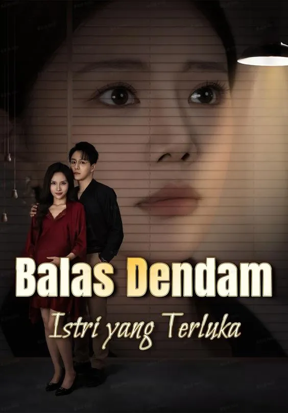 Balas Dendam Istri yang Terluka