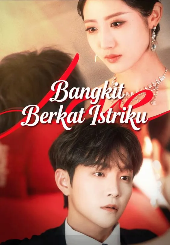 Bangkit Berkat Istriku