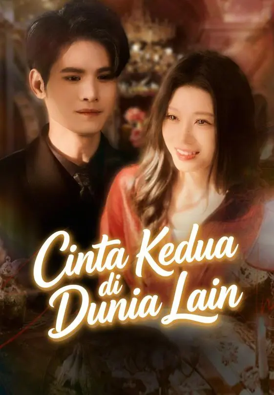 Cinta Kedua di Dunia Lain Full Episode Subtitle Indonesia - Dracinema
