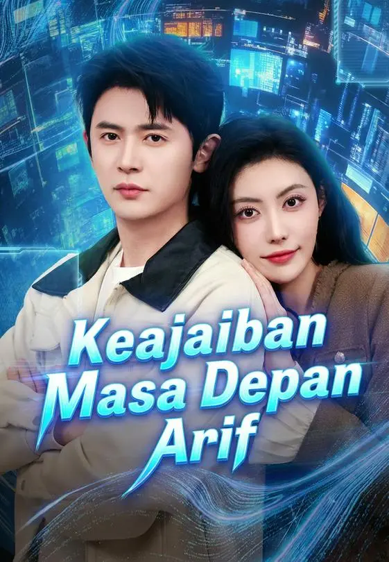 Keajaiban Masa Depan Arif Full Episode Subtitle Indonesia - Dracinema